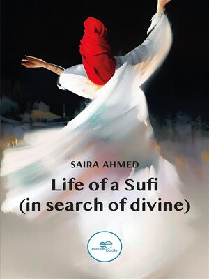 cover image of Life of a Sufi (in search of devine)